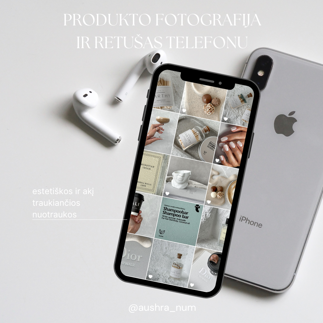 PRODUKTO FOTOGRAFIJA IR RETUŠAS TELEFONU